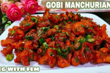 गोभी मंचूरियन | Crispy Gobi Manchurian Recipe | Chilli Gobi | Indo Chinese Recipe | Veg With Fem