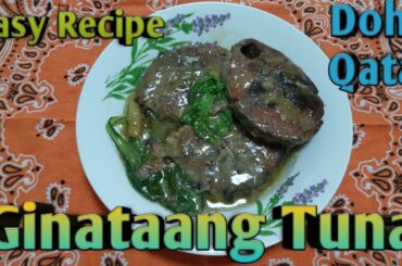 Easy Recipe ....Ginataang Tuna.. Doha,Qatar..