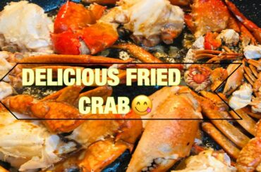 Delicious Fried CRAB With Garlic And Chili Recipe! | SPICY FRIED CRAB