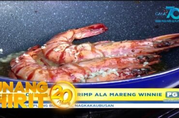 Unang Hirit: Chili Garlic Shrimp a la Mareng Winnie!
