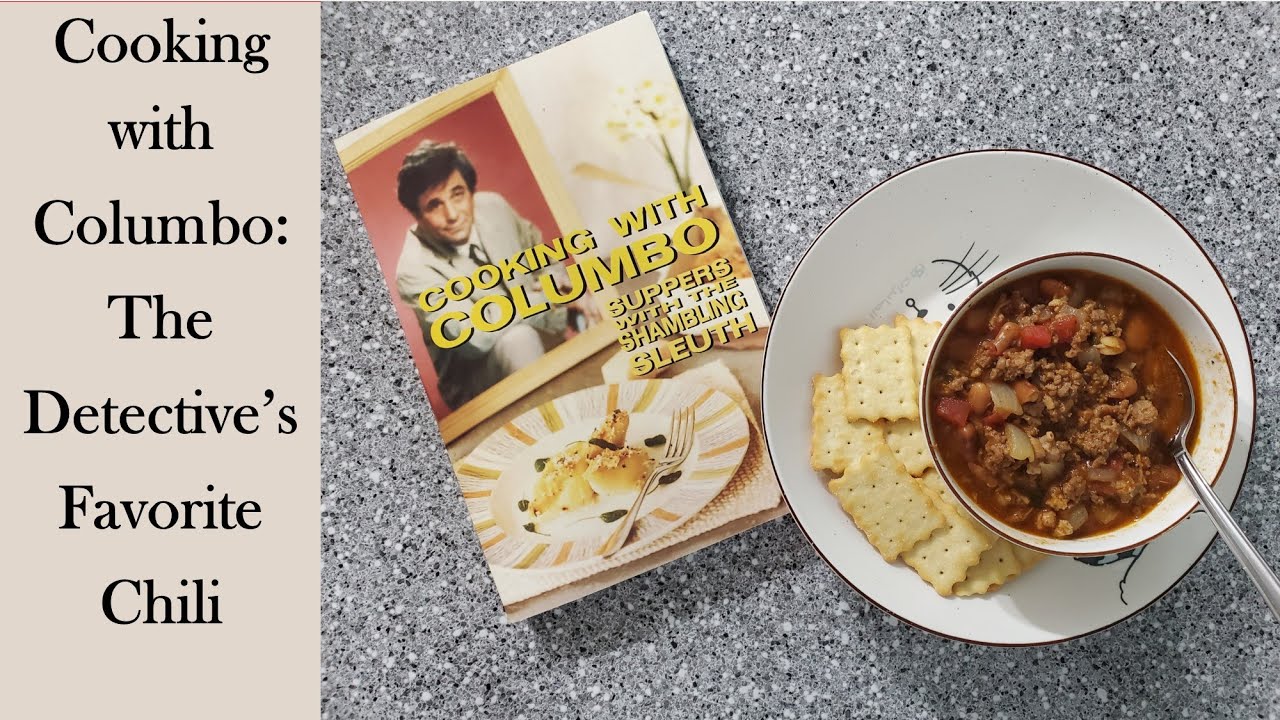 Cooking with Columbo: Chasen's Chili fit for any detective!! Plus the ...
