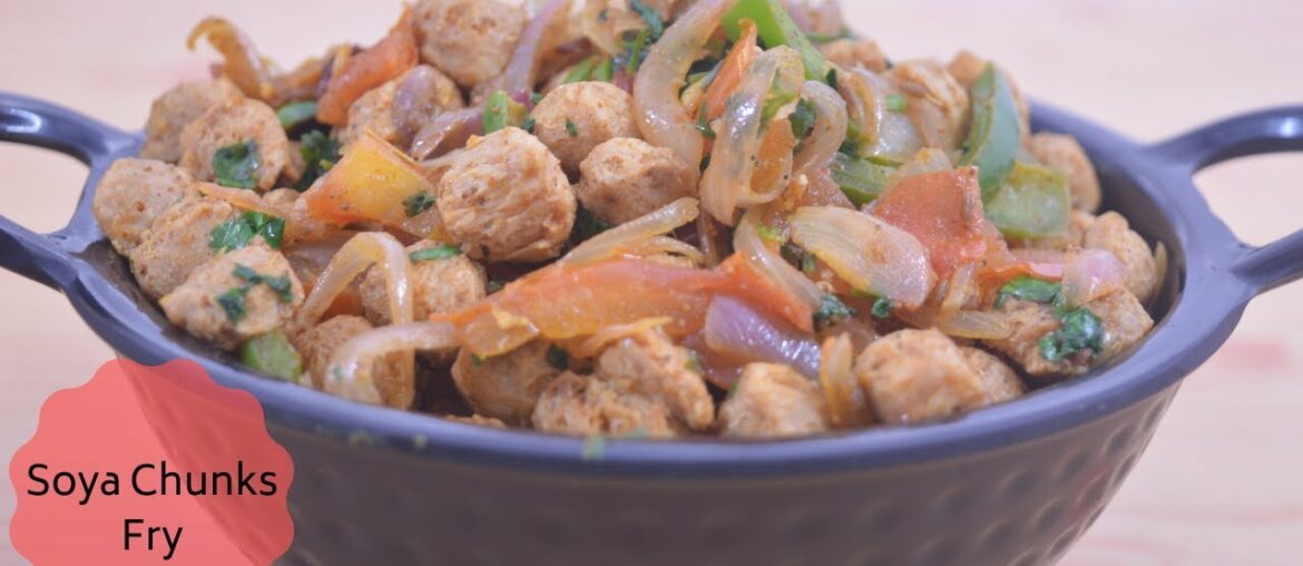Textured Vegetable Protein | Soya Chunks Fry | TVP Recipes | Meal Maker Fry