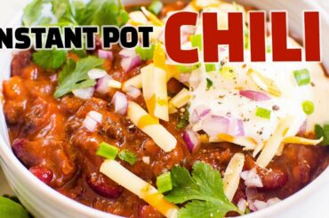 Instant Pot Chili | Thick and Hearty ONE POT MEAL
