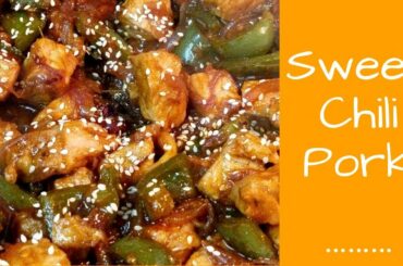 Sweet Chili Pork | Better than Takeout | Pork Stir Fry Recipe