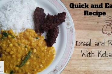 Dhaal Rice with Kebab- Quick and Easy Recipe