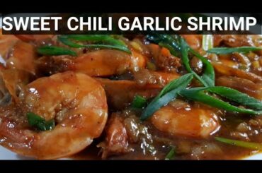 SWEET CHILI GARLIC SHRIMP