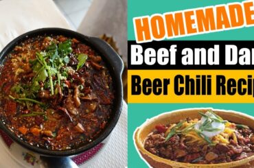 Homemade Beef And Dark Beer Chili Recipe