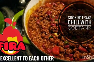 COOKIN' WITH GODTANK FIRA🔥 TEXAS CHILI🌶️