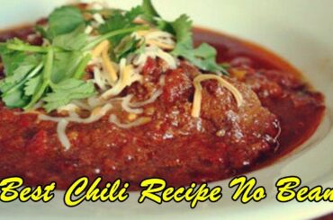 Best Chili Recipe No Beans