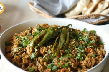 Hara Bhara Achari Qeema Recipe By Food Fusion