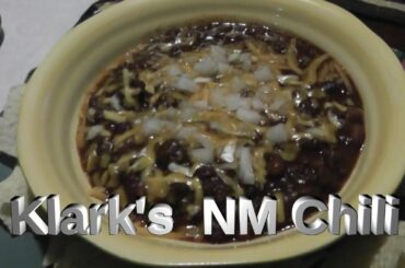 Klark's New Mexico Chili Recipe for your enjoyment.