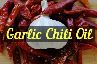 Very Garlicky Chili Oil - (Surely will Compliment any Meal)