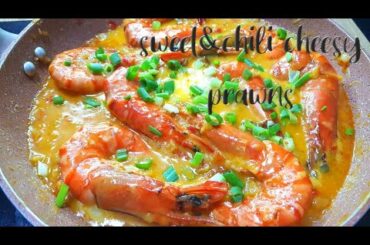 Sweet &chili cheesy prawns