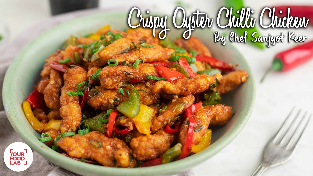 Crispy Oyster Chilli Chicken Recipe | क्रिस्पी ओएस्टर चिल्ली चिकन