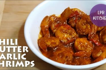 Chili Garlic Butter Shrimp Recipe | How to Make Garlic Butter Shrimp | Easy Shrimp Recipe