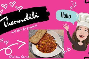 Chili con Carne - mal eben fix gemacht - mit dem Thermomix®