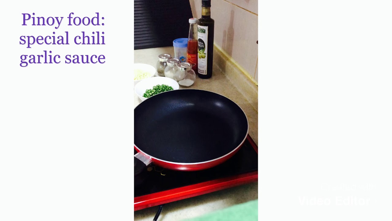 Pinoy food chili garlic sauce Chili Chili