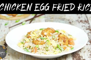 Chicken Egg Fried Rice