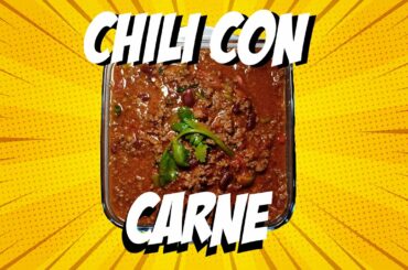 CHILI CON CARNE RECIPE | TEXAS FOOD