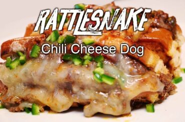 Rattlesnake Chili Cheese Dog | The Hot Dog That Bites Back