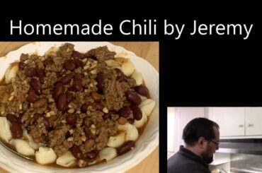 Homemade chili by Jeremy