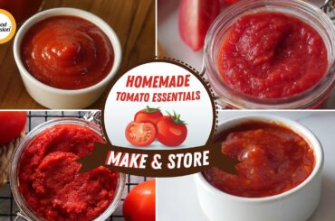 Homemade tomato Essentials Make & Store Recipes By Food Fusion