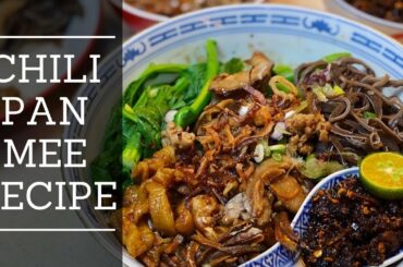 Malaysian Chili Pan Mee Recipe | Spicy Chinese Flat Noodles