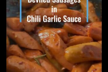 Deviled Sausages in Chili Garlic Sauce - RuVi’s Countertop