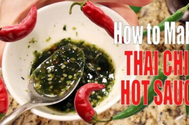 Thai Chili Hot Dipping Sauce | Thai Food Recipe | Love, The Lys