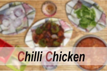 Restaurant Style Home Made Chilli Chicken