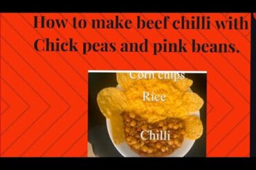 How to make beef chili with chick peas and pink beans