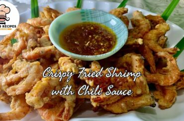 Fried Shrimp | Crispy Fried Shrimp with Chili Sauce Recipe