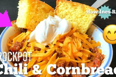 Homemade Crockpot Chili | Delicious Cakemix Cornbread | Easy Cooking Tutorials | *How Ines Rolls*
