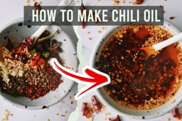 How to Make the Best Chili Oil | Chinese Hot Oil