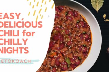 EASY DELICIOUS CHILI