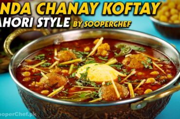 Anda Chanay Kofta Recipe | SooperChef