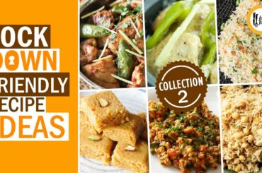 Lockdown Friendly Recipe Ideas Collection 2 By Food Fusion