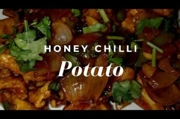 Honey chilli potato
