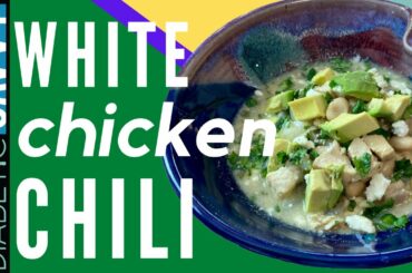 ONE POT, ONE SPOON WHITE CHICKEN CHILI! - AMAZING & DIABETIC FRIENDLY!