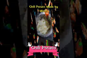 #Chili potato