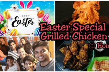 Easter Special Chicken Grilled Recipe || How to grill chicken @ Home || Youtube Trending ||