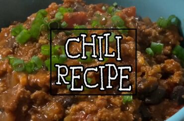 HOW TO MAKE HOMEMADE CHILI RECIPE | SUPER EASY CHILI RECIPE