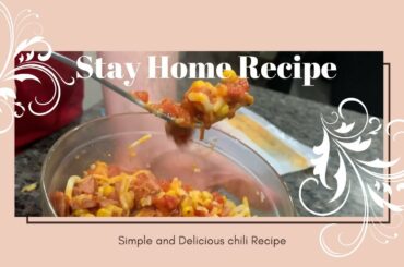 Easy Chili(ish) Stay Home Recipe