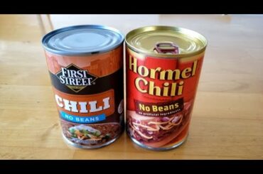 Quarantine foods review: Hormel Chili vs First Street Chili