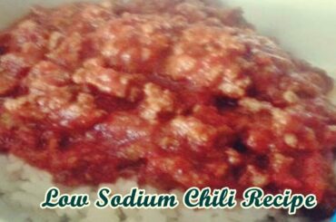 Low Sodium Chili Recipe - Easy Healthy Recipes