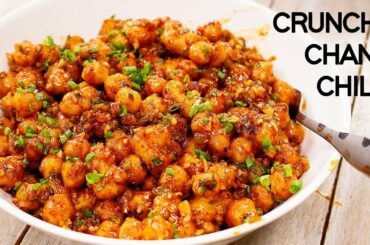 Chilli Chana Recipe - Restaurant Style Crunchy Chickpeas - CookingShooking