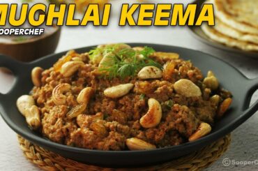 Mughlai Mutton Keema Recipe By SooperChef