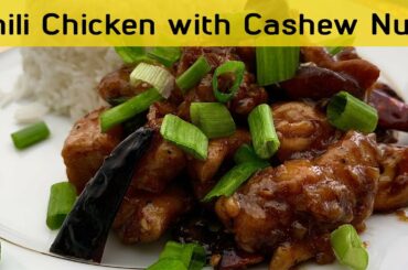 Chili Chicken with Cashew Nuts