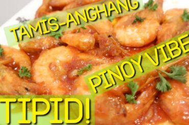 TIPID RECIPE - CHILI GARLIC SHRIMP