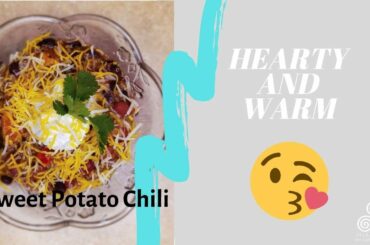 #FoodieFriday | Sweet Potato Chili